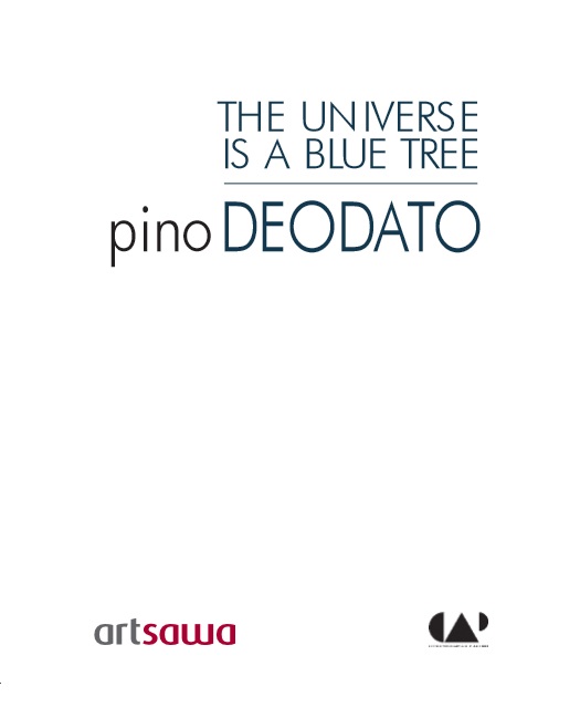 THE UNIVERSE IS A BLUE TREE